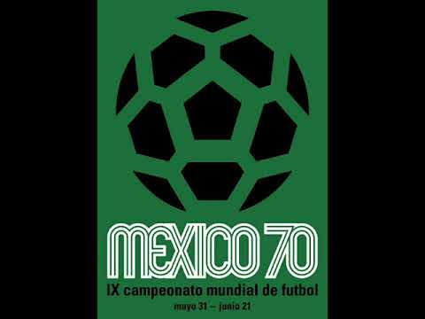 1970 México FIFA World Cup Anthem/Song