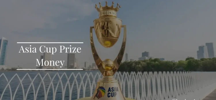 Asia Cup Prize Money 2023