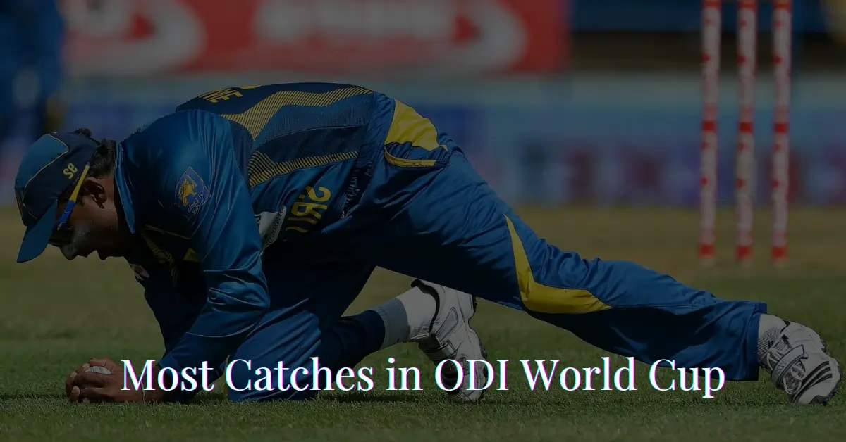 Most Catches in ODI World Cup