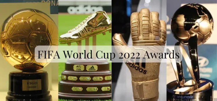 FIFA World Cup 2022 Awards