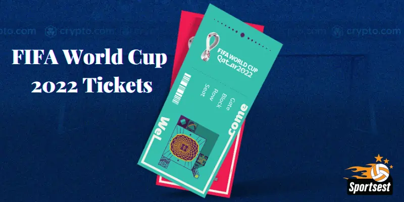 FIfa World Cup 2022 Tickets-sportsest.com