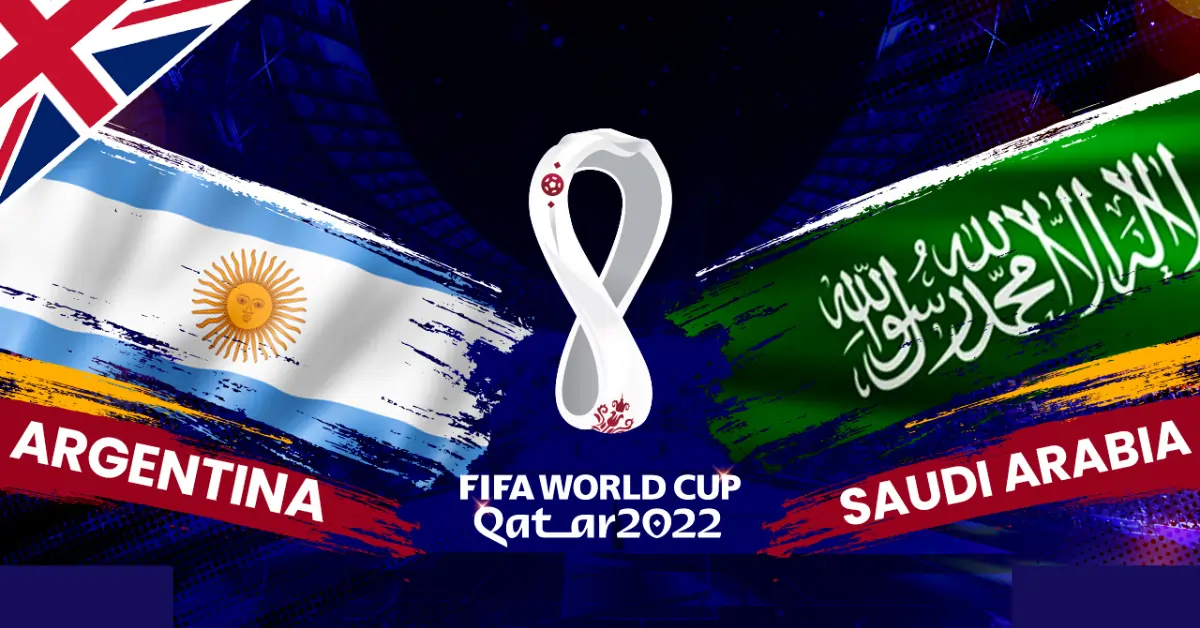 Argentina vs Saudi Arab Match 2022