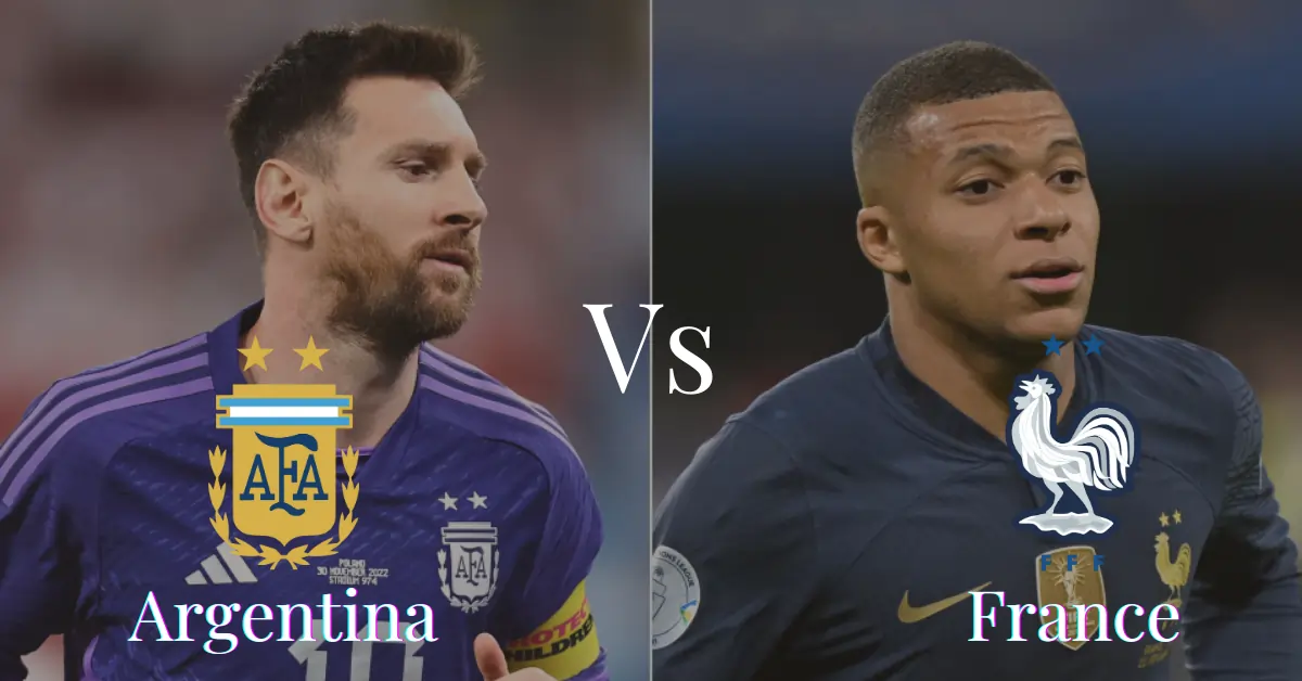 Argentina vs France Prediction Final Match