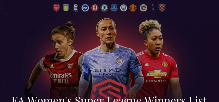 Barclay's FA Women's Super League Winners List