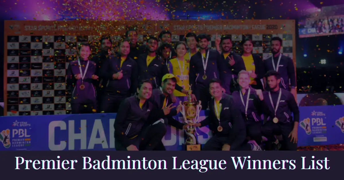 Premier Badminton League Winners List