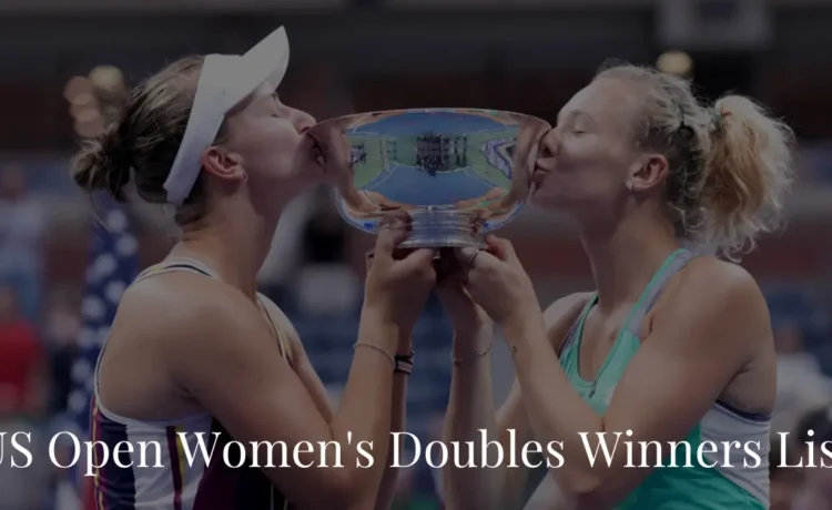 US Open Women's Doubles Winners List