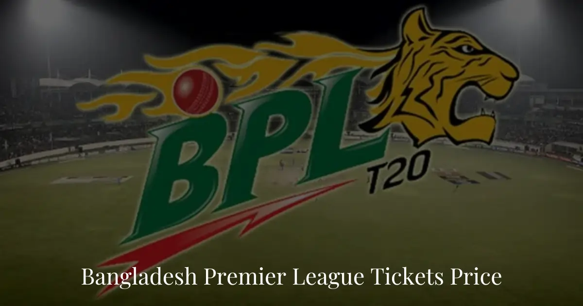 What is the BPL Ticket Price for 2024?