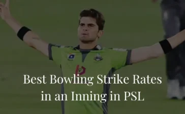Best Bowling Strike Rate in an Inning in PSL