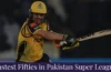Fastest Fifty in PSL