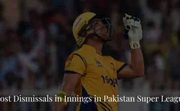 Most Dismissals in Innings in PSL