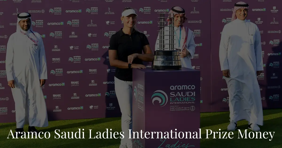 Saudi Ladies International Prize Money