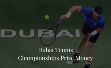 Dubai Tennis Championships Prize Money