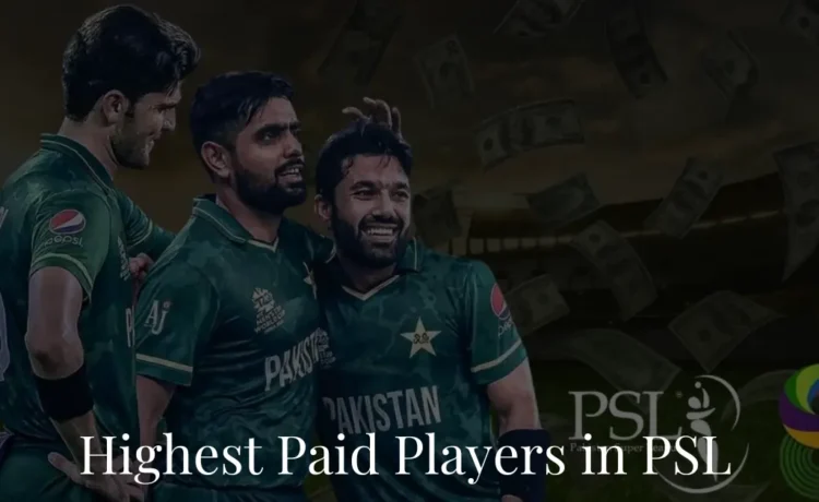 Highest-Paid Players in PSL