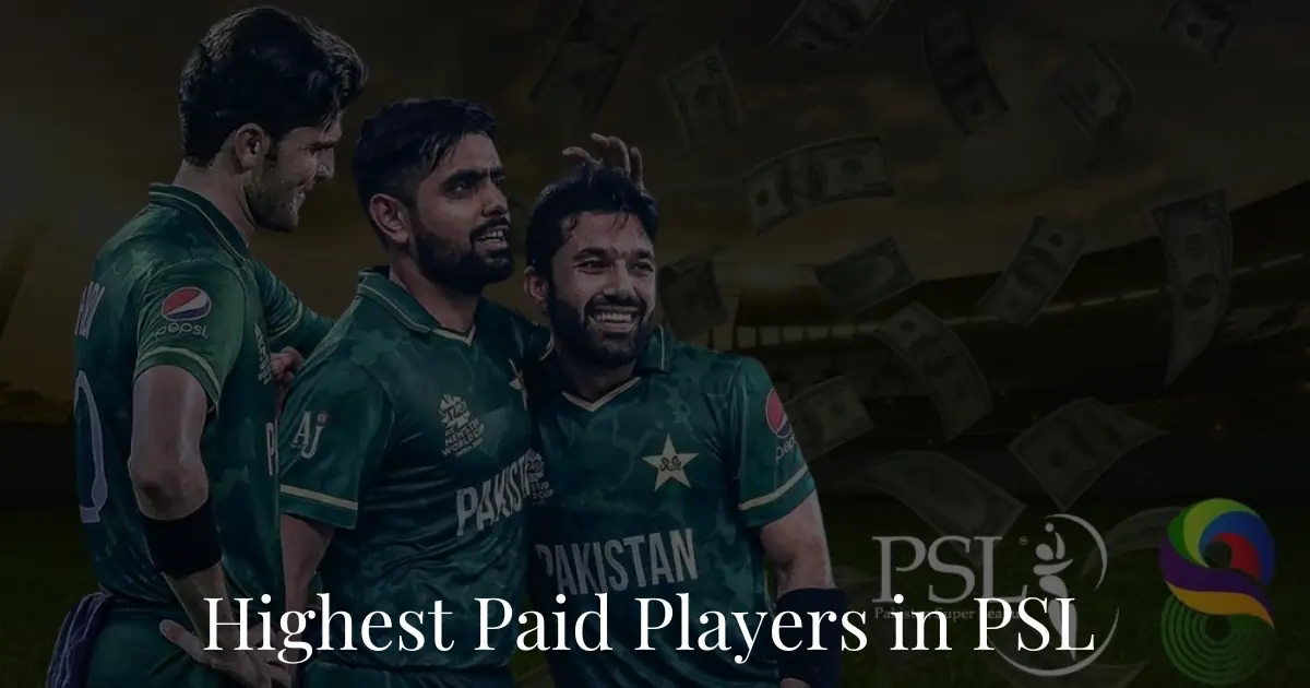 HighestPaid Players In PSL 2024 Sportsest