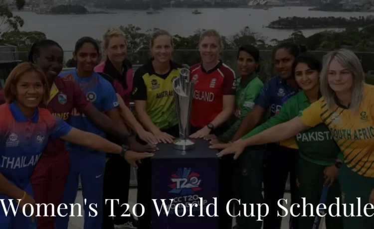 Women's T20 World Cup 2023 Schedule