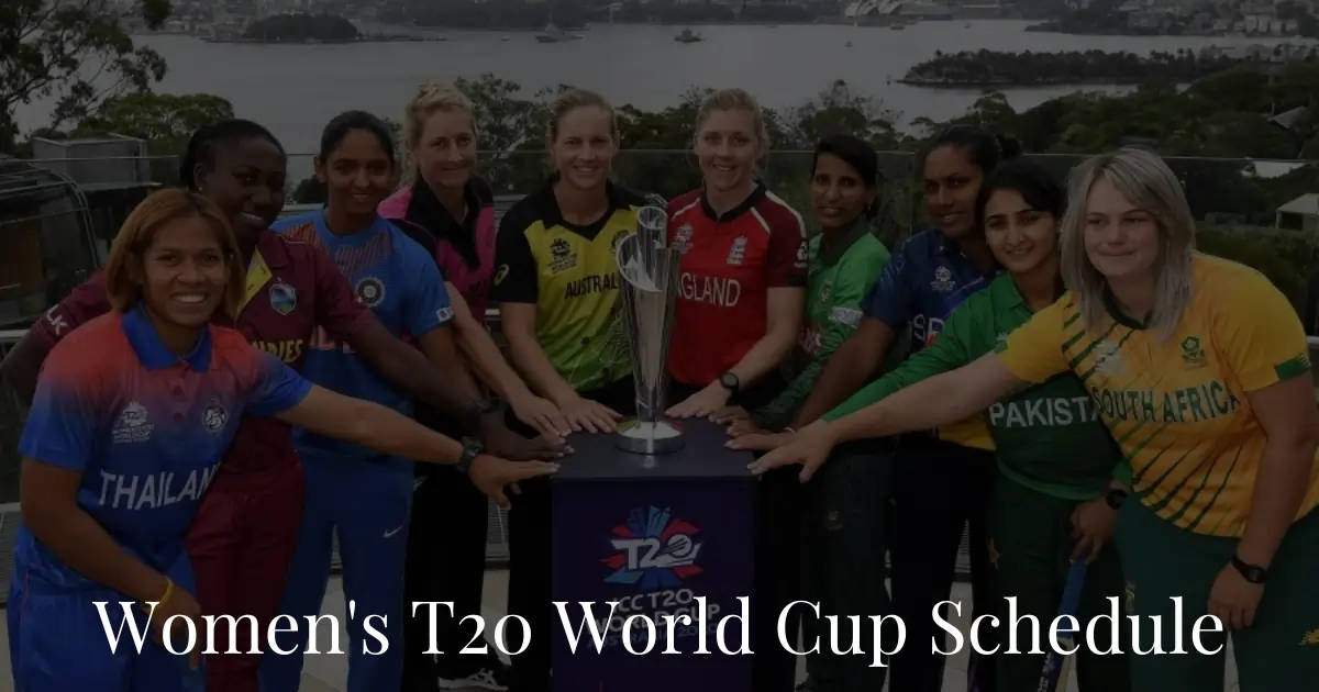 Women's T20 World Cup 2023 Schedule