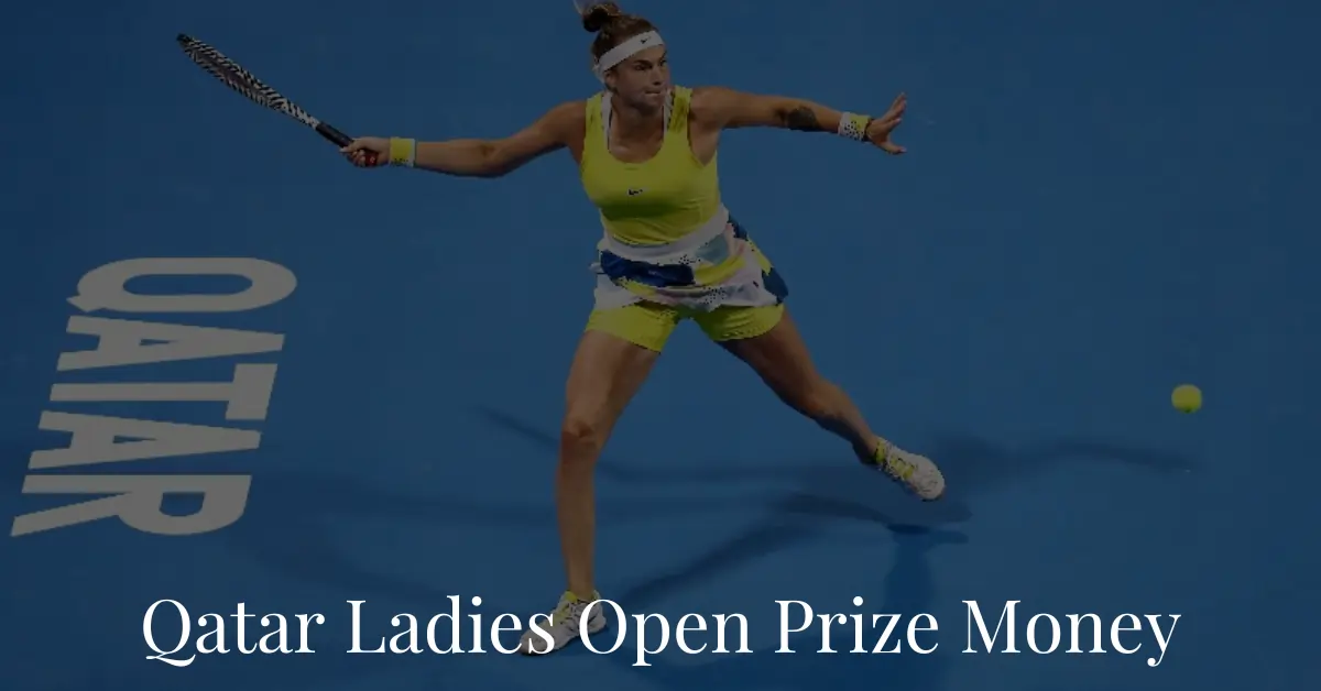 WTA Qatar Ladies Open Prize Money 2023 Sportsest