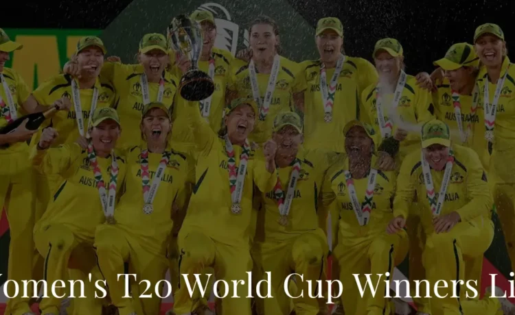 Women's T20 World Cup Winners List