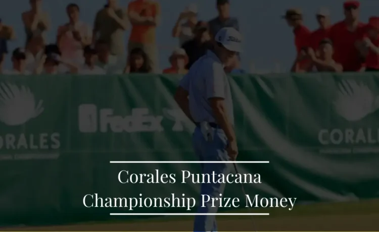 Corales Puntacana Championship Prize Money