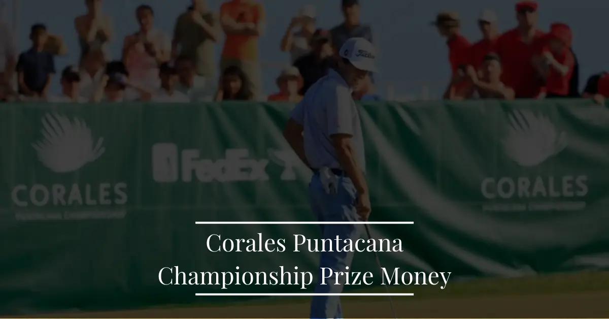 Corales Puntacana Championship Prize Money
