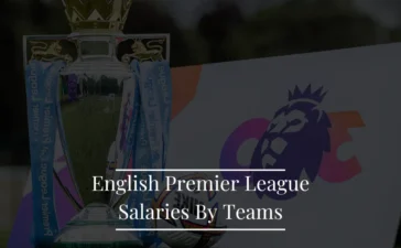 English Premier League Salaries By Teams
