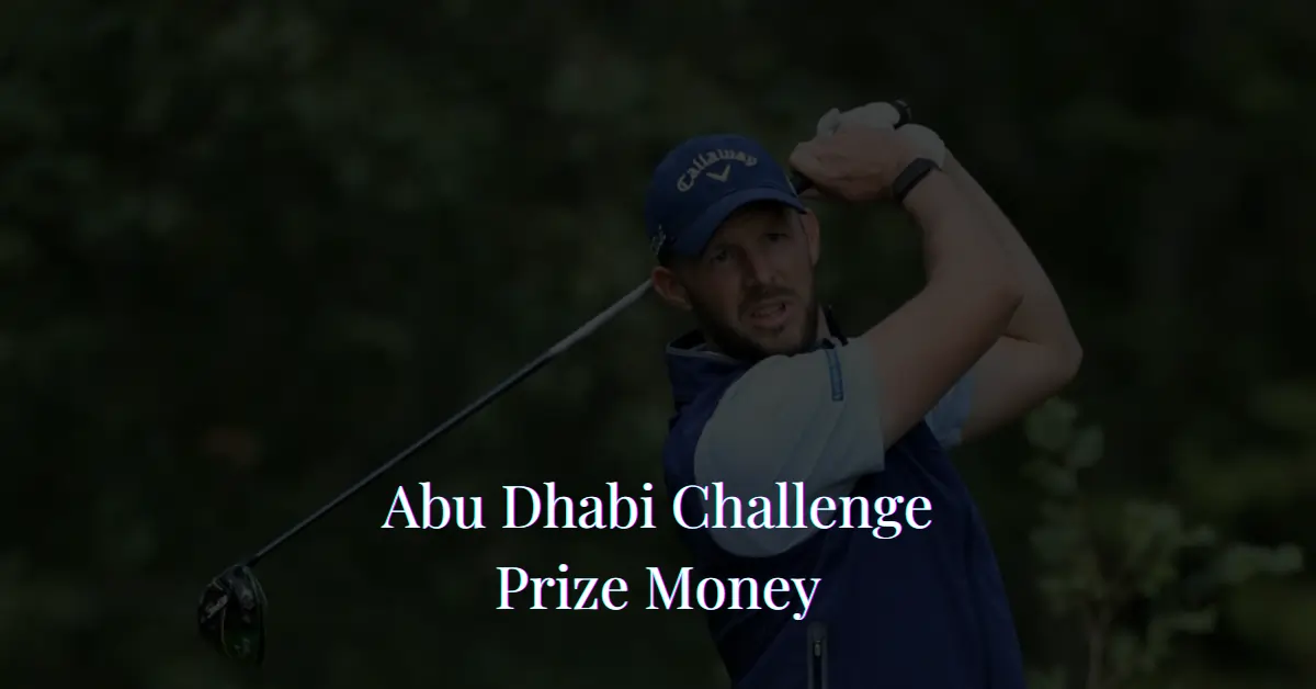 challenge tour abu dhabi prize money