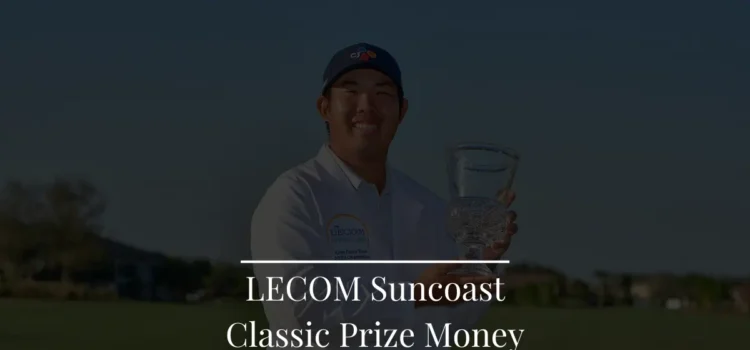 LECOM Suncoast Classic Prize Money