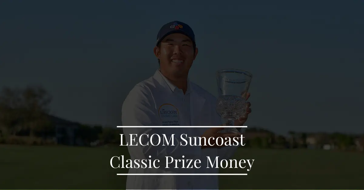 LECOM Suncoast Classic Prize Money