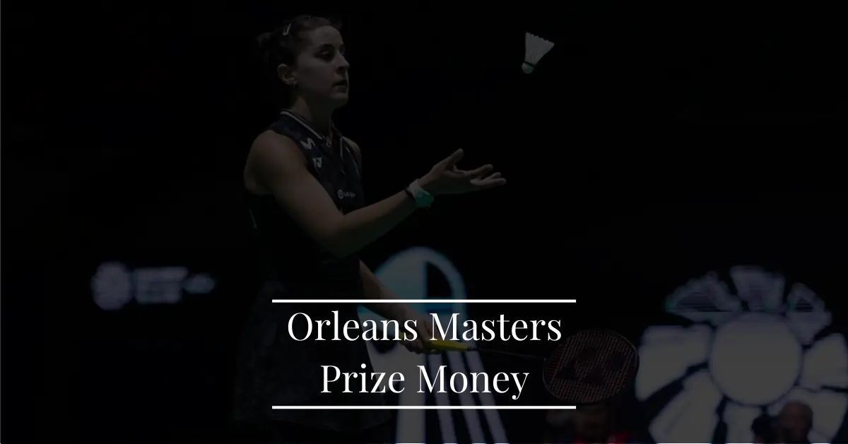 Orleans Masters Prize Money