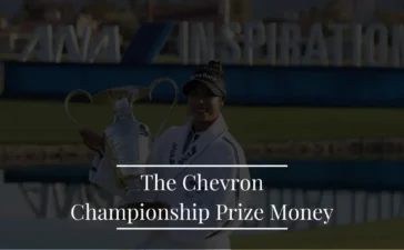 The Chevron Championship Prize Money