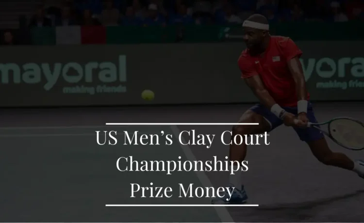 US Men's Clay Court Championships Prize Money