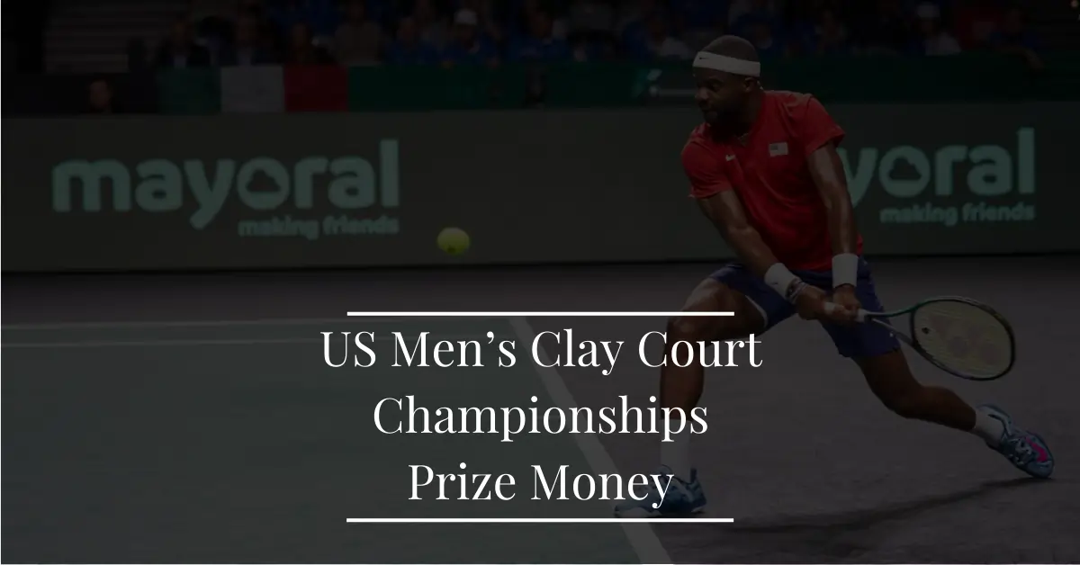 US Men's Clay Court Championships Prize Money