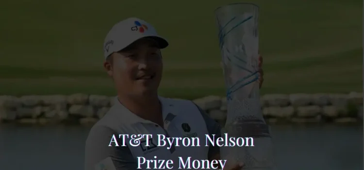 AT&T Byron Nelson prize money