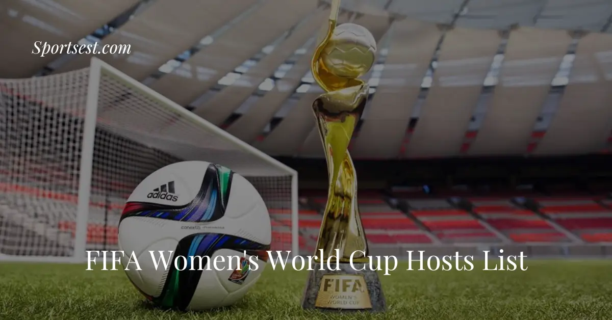 FIFA Women's World Cup Hosts List
