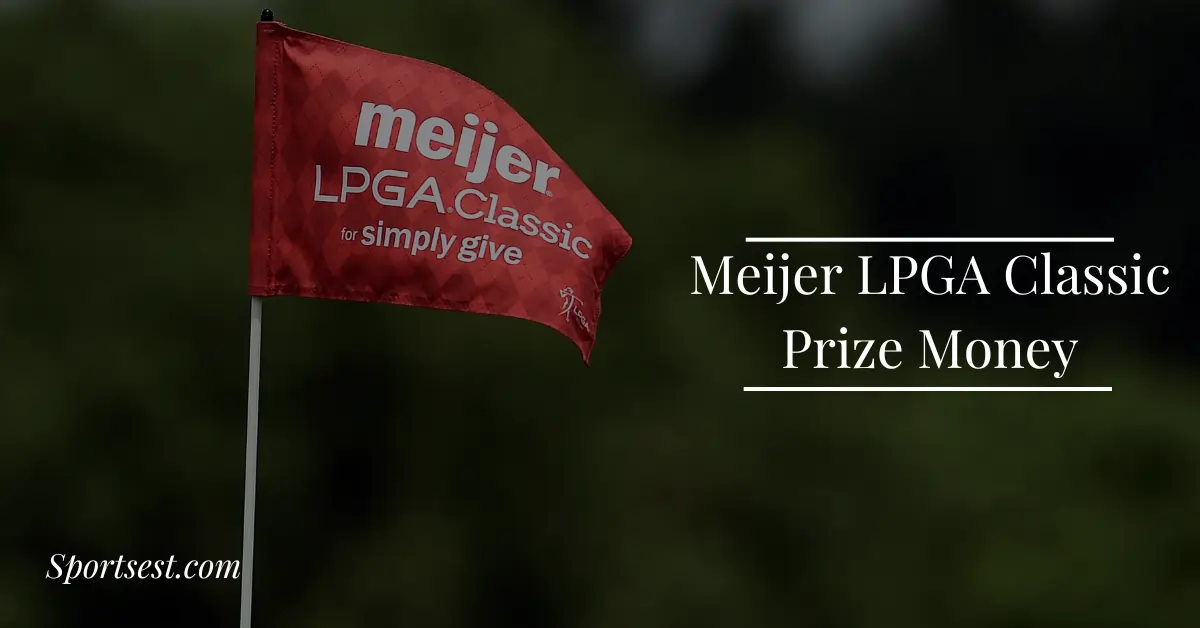Meijer LPGA Classic Prize Money