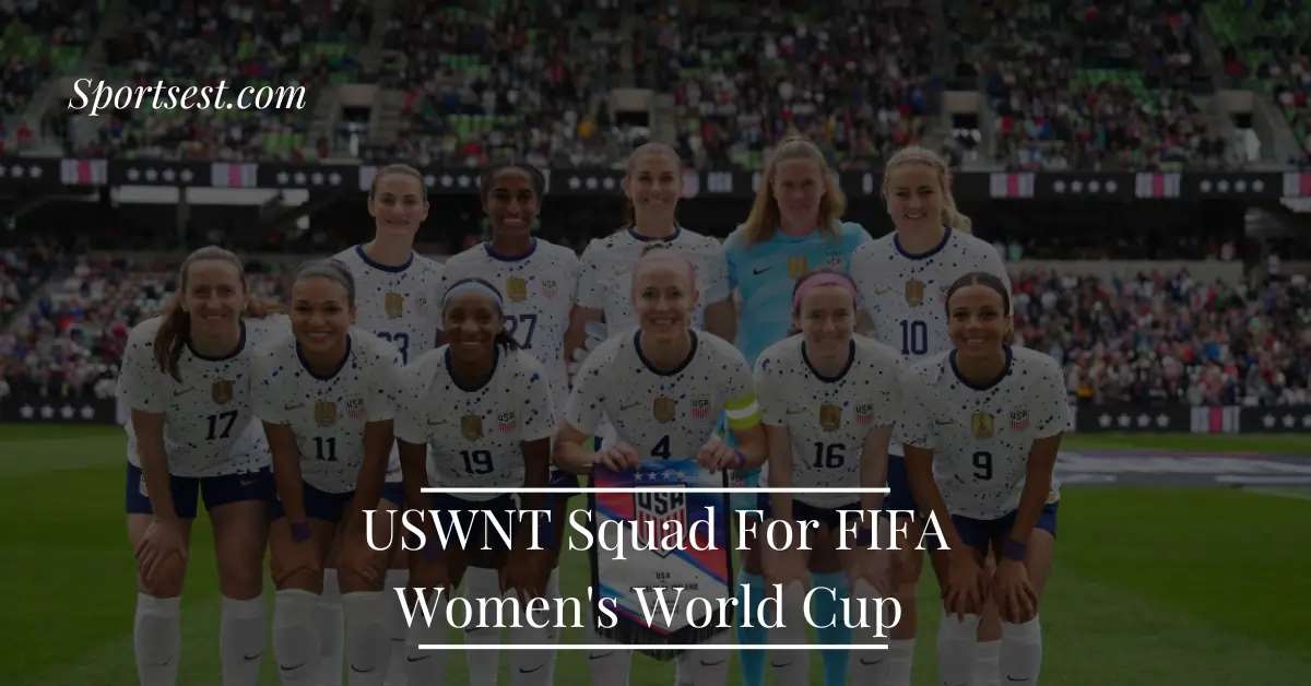 USA Squad For FIFA Women's World Cup