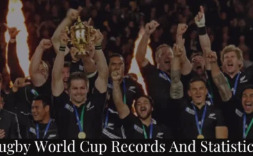 Rugby World Cup Records And Statistics