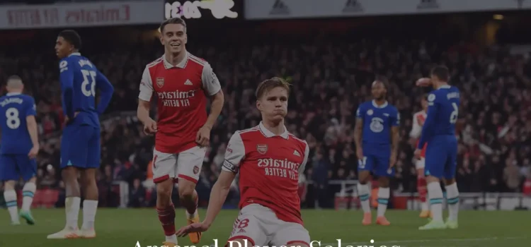 Arsenal FC Players Salaries 2023/24 | Arsenal Football Club Weekly & Yearly Players Wages Bill 1 Arsenal Players Salaries