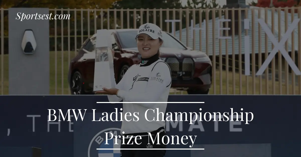 BMW Ladies Championship Prize Money 2024 Sportsest