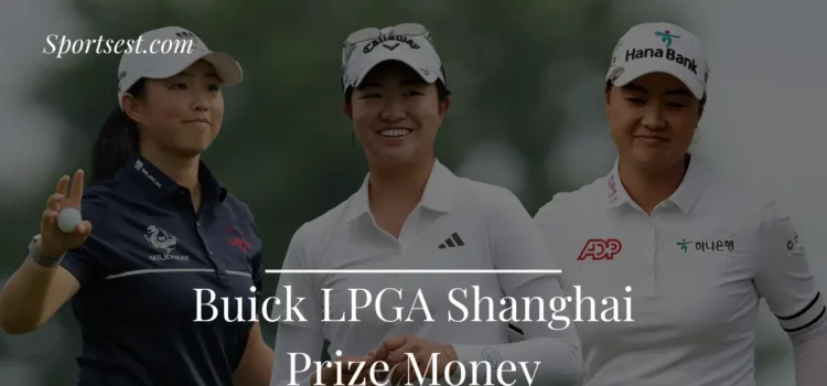 Buick LPGA Shanghai Prize Money
