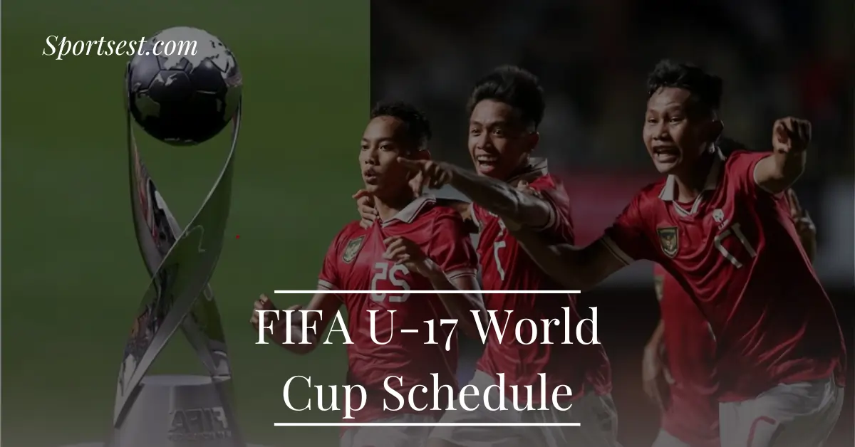 2023 FIFA U-17 World Cup Schedule