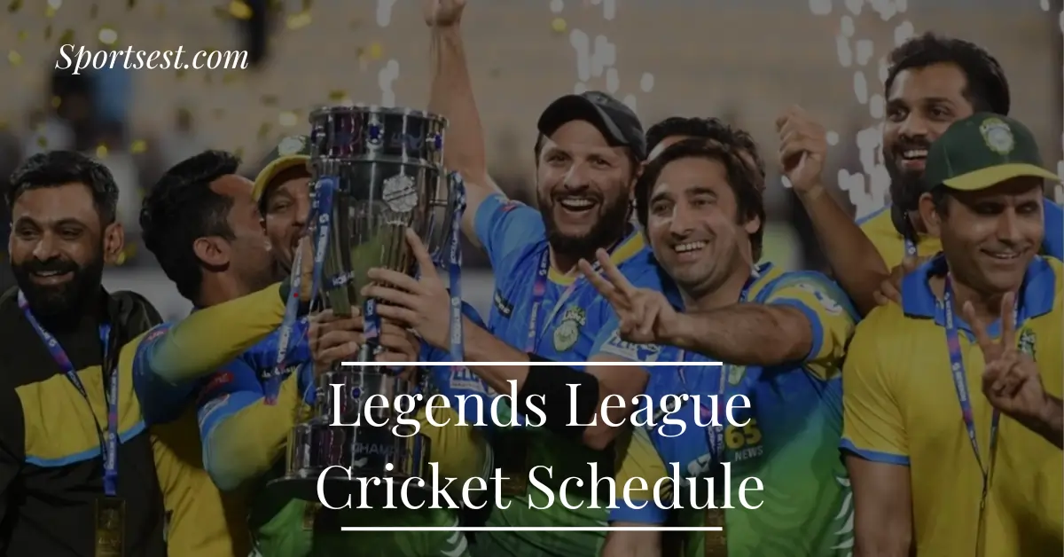 Legends League Cricket 2023 Schedule, Teams, Venues, & Time
