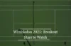 Wimbledon 2025 Breakout Stars To Watch