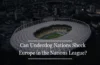 Can Underdog Nations Shock Europe in the Nations League?Can Underdog Nations Shock Europe in the Nations League?